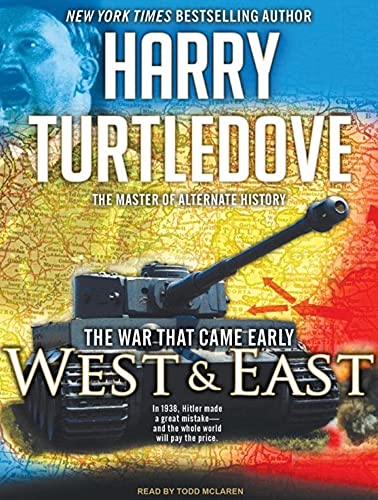 Stock image for The War That Came Early: West and East for sale by SecondSale