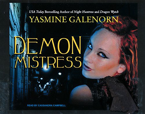 Demon Mistress (Sisters of the Moon, 6) (9781400116195) by Galenorn, Yasmine