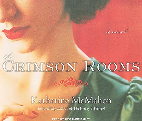 Stock image for The Crimson Rooms: A Novel for sale by BookShop4U