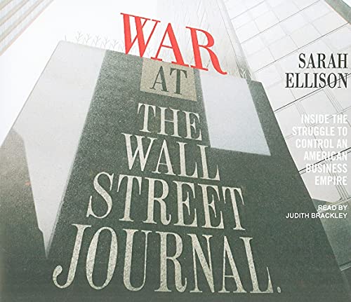 Stock image for War at the Wall Street Journal for sale by Majestic Books