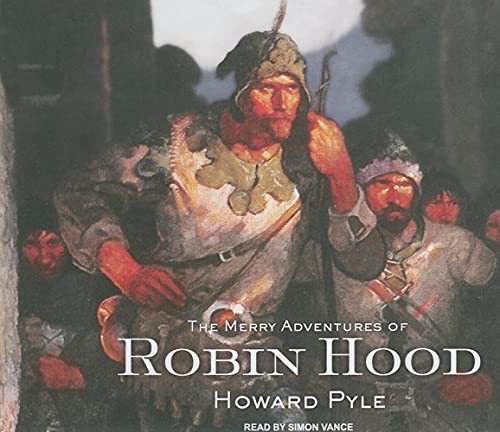 The Merry Adventures of Robin Hood (9781400117055) by Pyle, Howard