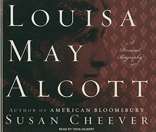 Imagen de archivo de Louisa May Alcott: A Personal Biography a la venta por The Yard Sale Store