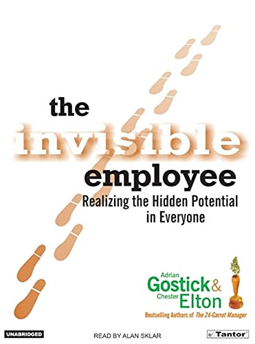 Stock image for The Invisible Employee: Realizing the Hidden Potential in Everyone--Library Edition for sale by The Yard Sale Store