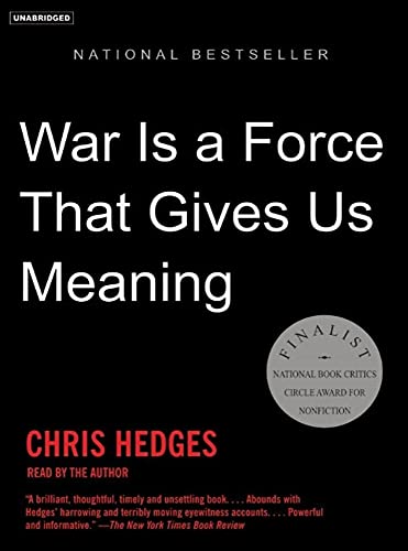 Stock image for War Is a Force That Gives Us Meaning for sale by Mountain Books