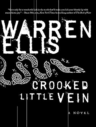 Imagen de archivo de Crooked Little Vein: A Novel a la venta por The Yard Sale Store