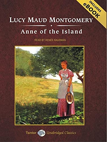 Anne of the Island (Anne of Green Gables, 3) (9781400136377) by Montgomery, L. M.