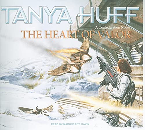 The Heart of Valor (Confederation, 3) (9781400139897) by Huff, Tanya