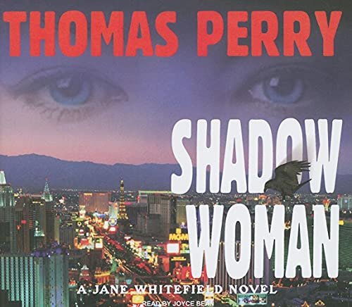 Shadow Woman (Jane Whitefield, 3) (9781400140244) by Perry, Thomas