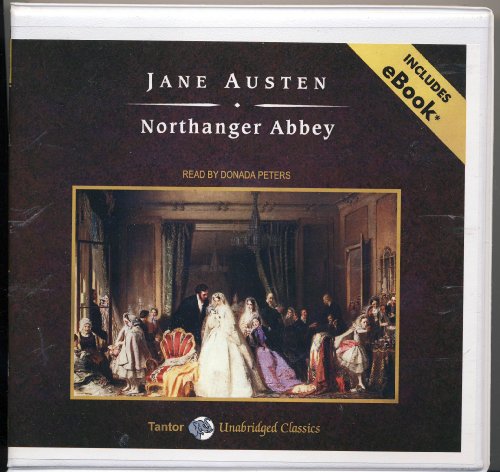 Stock image for Northanger Abbey, with eBook (Tantor Unabridged Classics) for sale by The Yard Sale Store