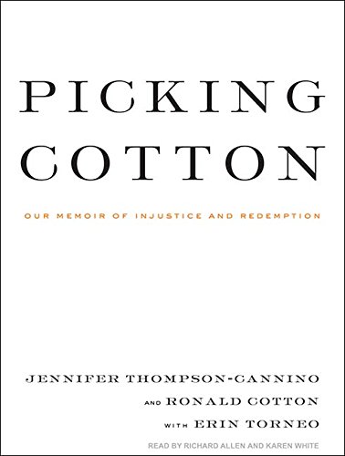 Beispielbild fr Picking Cotton: Our Memoir of Injustice and Redemption zum Verkauf von The Yard Sale Store