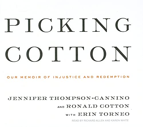 9781400141524: Picking Cotton: Our Memoir of Injustice and Redemption, Library Edition
