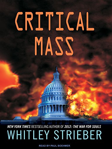 9781400141579: Critical Mass: Library Edition