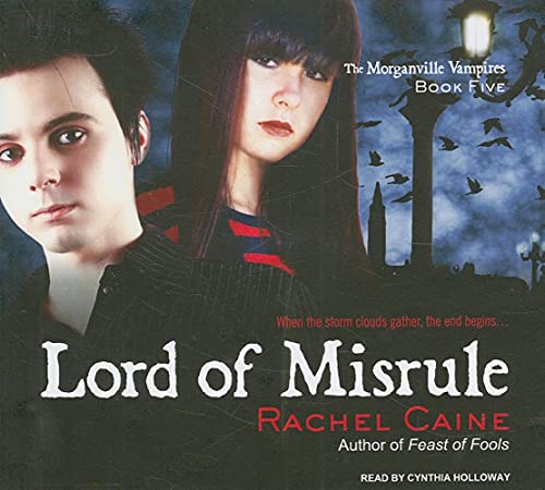 Lord of Misrule (Morganville Vampires, 5) (9781400141944) by Caine, Rachel