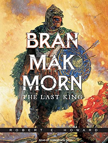 9781400142262: Bran Mak Morn: The Last King Library Edition