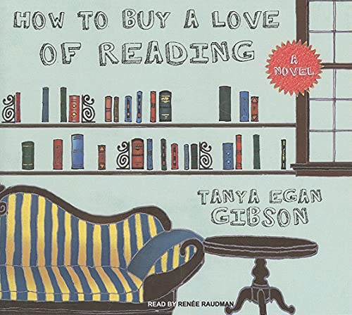9781400142460: How to Buy a Love of Reading