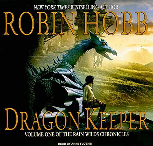 9781400143337: Dragon Keeper (Rain Wilds, 1)