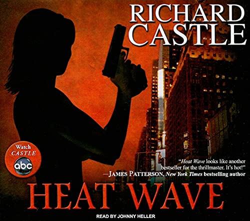 Heat Wave (Nikki Heat) (9781400144259) by Castle, Richard