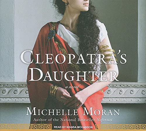 9781400144297: Cleopatra's Daughter: A Novel