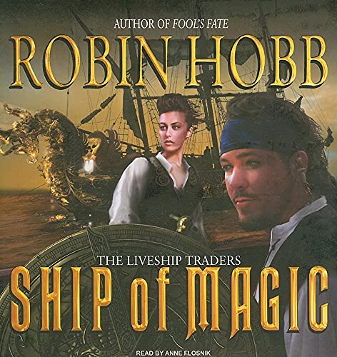 9781400144372: Ship of Magic: Library Edition (Liveship Traders)