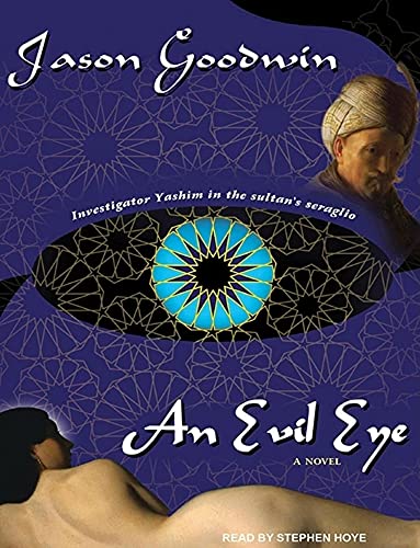 9781400145904: An Evil Eye: Library Edition (Yashim the Eunuch)