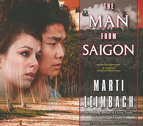 Stock image for The Man from Saigon: A Novel for sale by Harbor Books LLC