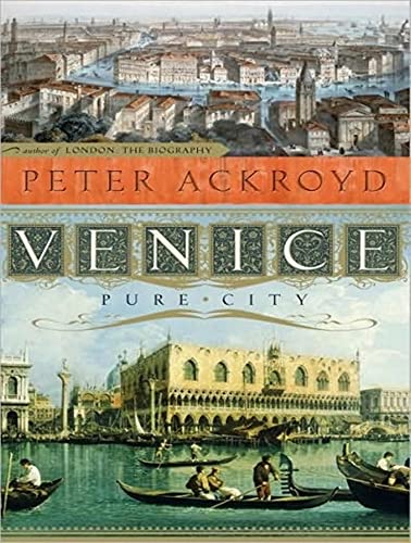 Venice: Pure City (Compact Disc) - Peter Ackroyd