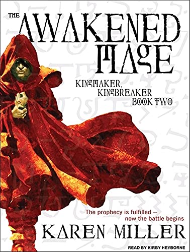 9781400149858: The Awakened Mage: Library Edition (Kingmaker, Kingbreaker)