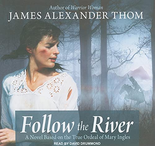 Follow the River (9781400149971) by Thom, James Alexander