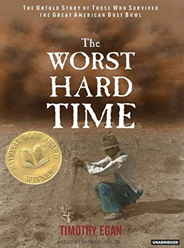 Beispielbild fr The Worst Hard Time: The Untold Story of Those Who Survived the Great American Dust Bowl zum Verkauf von SecondSale