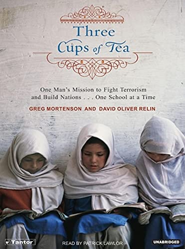 Stock image for Three Cups of Tea: One Man's Mission to Promote Peace . . . One School at a Time for sale by SecondSale