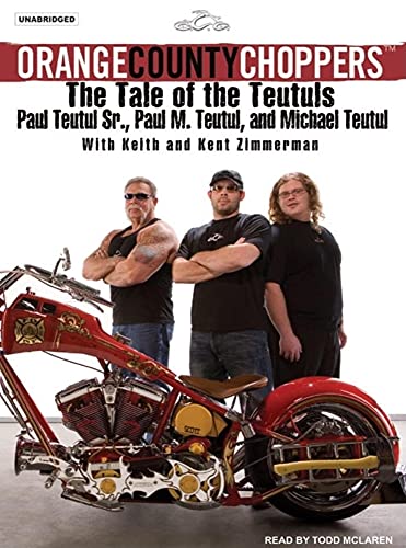 Imagen de archivo de Orange County Choppers: The Tale of the Teutuls a la venta por The Yard Sale Store