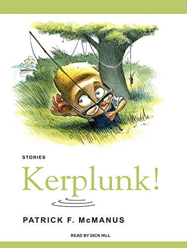 9781400155415: Kerplunk!: Stories