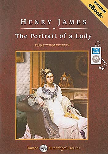 The Portrait of a Lady (Tantor Unabridged Classics) (9781400156979) by James, Henry