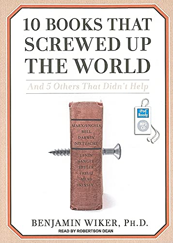 Stock image for 10 Books That Screwed Up the World for sale by Majestic Books