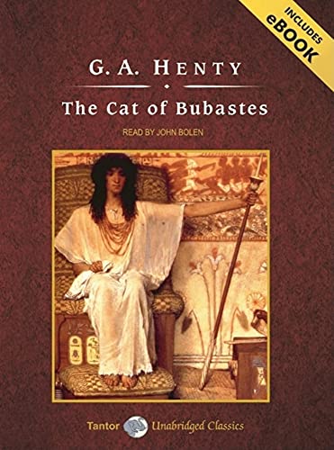 The Cat of Bubastes, with eBook (9781400158690) by Henty, G. A.