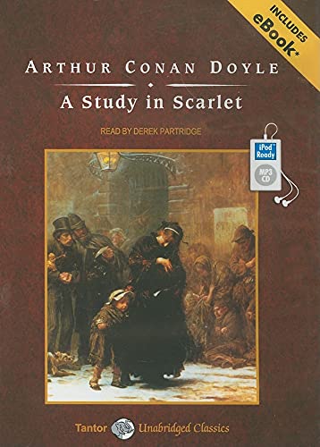 A Study in Scarlet, with eBook (Tantor Unabridged Classics) (9781400159413) by Doyle, Sir Arthur Conan