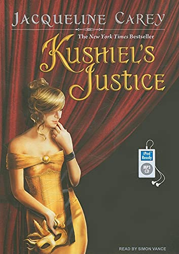 9781400159536: Kushiel's Justice (Kushiel's Legacy)