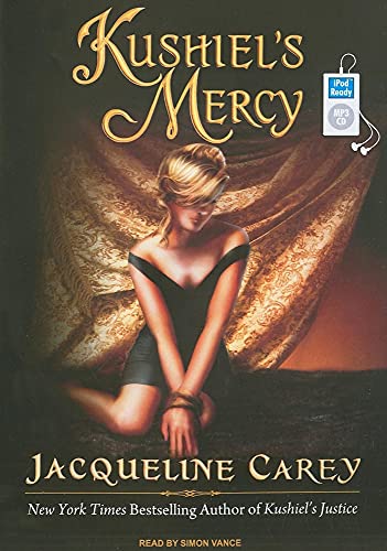 9781400159543: Kushiel's Mercy (Kushiel's Legacy)