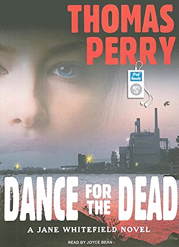 Dance for the Dead (Jane Whitefield, 2) (9781400160211) by Perry, Thomas