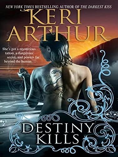 Destiny Kills (Myth and Magic, 1) (9781400161485) by Arthur, Keri