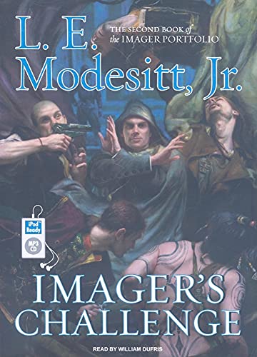 Imager's Challenge (Imager Portfolio, 2) (9781400161812) by Modesitt Jr., L. E.