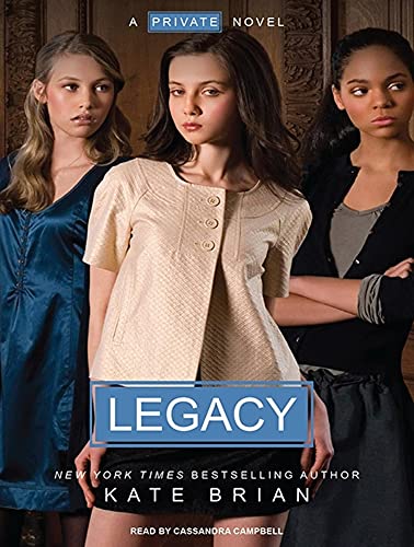 Legacy (Private, 6) (9781400162369) by Brian, Kate