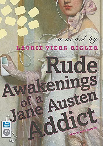 Beispielbild fr Rude Awakenings of a Jane Austen Addict zum Verkauf von Bookmans