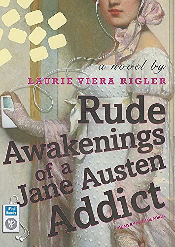 Stock image for Rude Awakenings of a Jane Austen Addict for sale by Bookmans