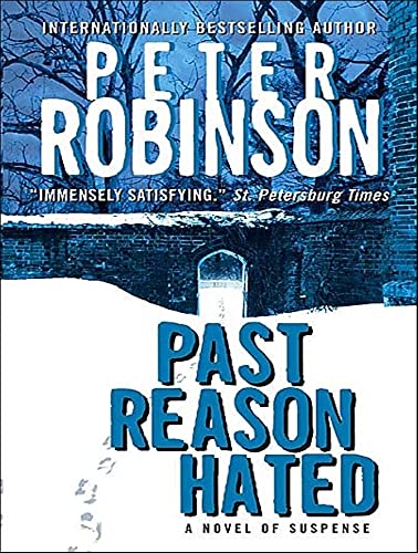 9781400162734: Past Reason Hated: A Novel of Suspense (Inspector Banks, 5)