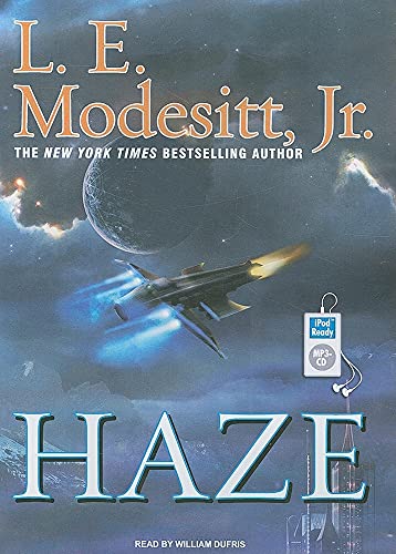 Haze (9781400162918) by Modesitt Jr., L. E.