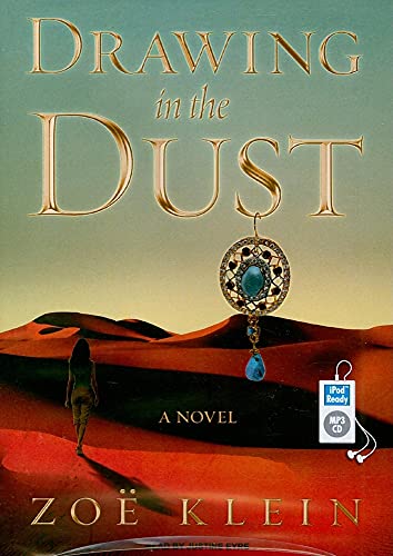 Beispielbild fr Drawing in the Dust: A Novel zum Verkauf von The Yard Sale Store