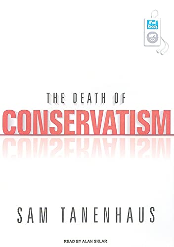 The Death of Conservatism