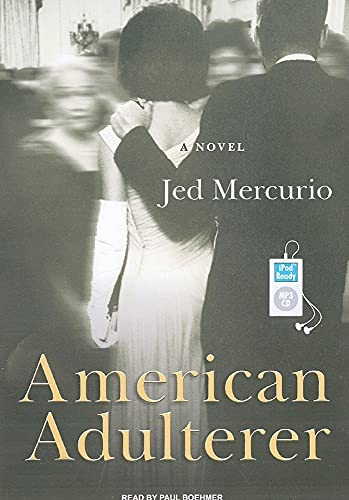 9781400163670: American Adulterer: A Novel