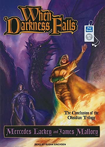 When Darkness Falls (Obsidian, 3) (9781400163847) by Lackey, Mercedes; Mallory, James